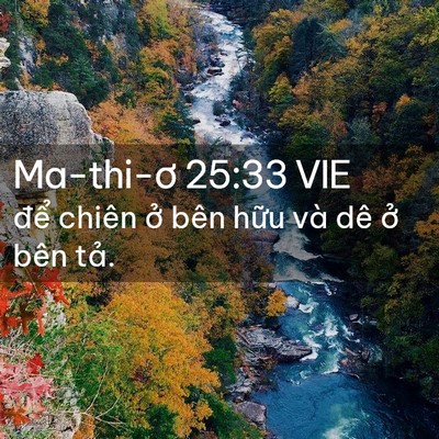 Picture 02 - Ma-thi-ơ 25:33 VIE - để chiên ở bên hữu và dê ở bên - Bible Verse Picture
