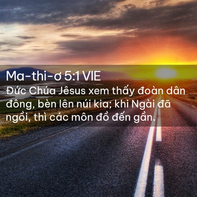 Picture 02 - Ma-thi-ơ 5:1 VIE - Đức Chúa Jêsus xem thấy đoàn dân - Bible Verse Picture