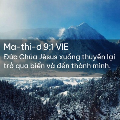 Picture 02 - Ma-thi-ơ 9:1 VIE - Đức Chúa Jêsus xuống thuyền lại trở - Bible Verse Picture