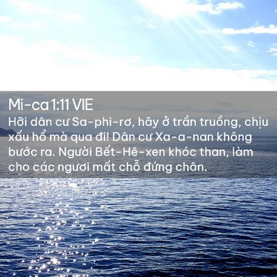 Picture 02 - Mi-ca 1:11 VIE - Hỡi dân cư Sa-phi-rơ, hãy ở trần - Bible Verse Picture