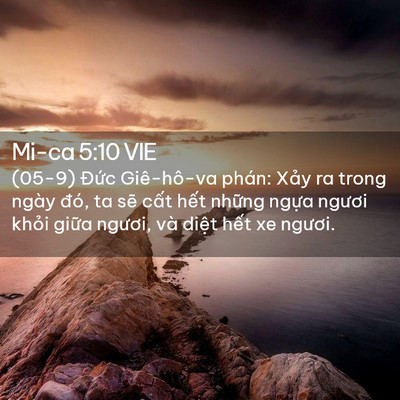 Picture 02 - Mi-ca 5:10 VIE - (05-9) Đức Giê-hô-va phán: Xảy ra trong - Bible Verse Picture
