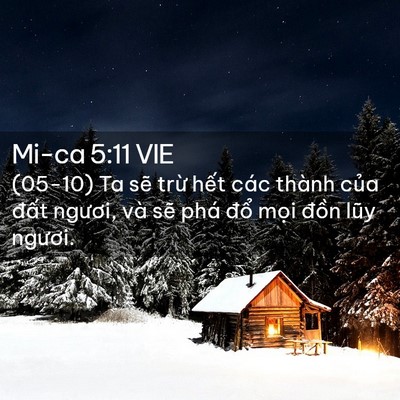 Picture 02 - Mi-ca 5:11 VIE - (05-10) Ta sẽ trừ hết các thành của - Bible Verse Picture