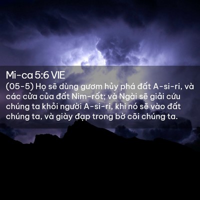 Picture 02 - Mi-ca 5:6 VIE - (05-5) Họ sẽ dùng gươm hủy phá đất - Bible Verse Picture