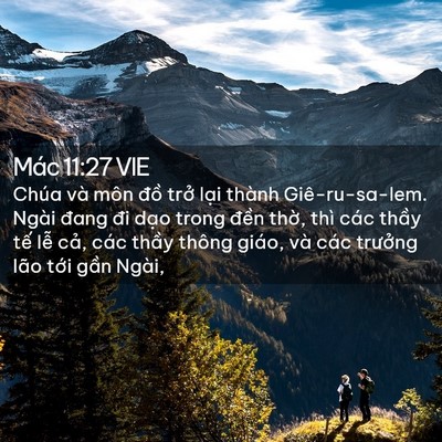 Picture 02 - Mác 11:27 VIE - Chúa và môn đồ trở lại thành - Bible Verse Picture