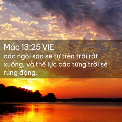 Picture 02 - Mác 13:25 VIE - các ngôi sao sẽ tự trên trời rớt - Bible Verse Picture