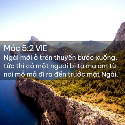 Picture 02 - Mác 5:2 VIE - Ngài mới ở trên thuyền bước xuống, - Bible Verse Picture