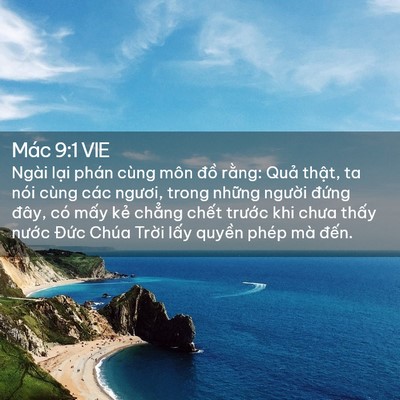Picture 02 - Mác 9:1 VIE - Ngài lại phán cùng môn đồ rằng: Quả - Bible Verse Picture