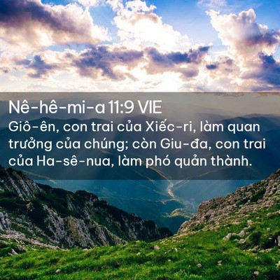 Picture 02 - Nê-hê-mi-a 11:9 VIE - Giô-ên, con trai của Xiếc-ri, làm quan - Bible Verse Picture