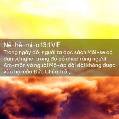 Picture 02 - Nê-hê-mi-a 13:1 VIE - Trong ngày đó, người ta đọc sách - Bible Verse Picture