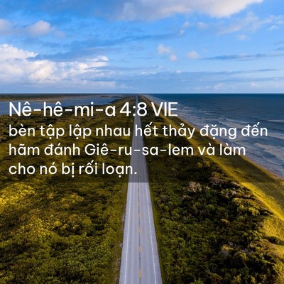 Picture 02 - Nê-hê-mi-a 4:8 VIE - bèn tập lập nhau hết thảy đặng đến - Bible Verse Picture