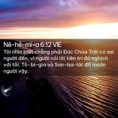 Picture 02 - Nê-hê-mi-a 6:12 VIE - Tôi nhìn biết chẳng phải Đức Chúa - Bible Verse Picture