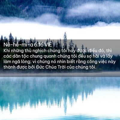 Picture 02 - Nê-hê-mi-a 6:16 VIE - Khi những thù nghịch chúng tôi hay - Bible Verse Picture