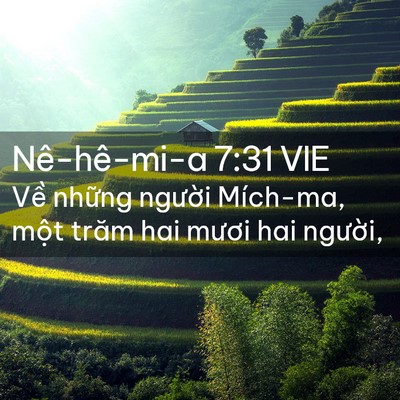 Picture 02 - Nê-hê-mi-a 7:31 VIE - Về những người Mích-ma, một trăm hai - Bible Verse Picture