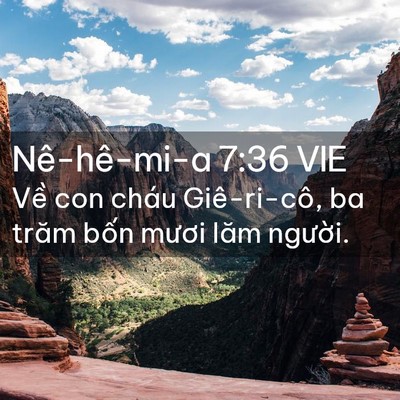 Picture 02 - Nê-hê-mi-a 7:36 VIE - Về con cháu Giê-ri-cô, ba trăm bốn mươi - Bible Verse Picture