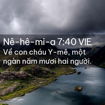 Picture 02 - Nê-hê-mi-a 7:40 VIE - Về con cháu Y-mê, một ngàn năm mươi hai - Bible Verse Picture