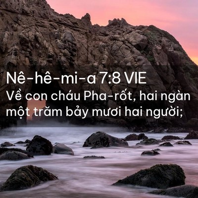 Picture 02 - Nê-hê-mi-a 7:8 VIE - Về con cháu Pha-rốt, hai ngàn một trăm - Bible Verse Picture