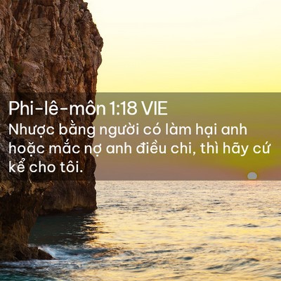 Picture 02 - Phi-lê-môn 1:18 VIE - Nhược bằng người có làm hại anh - Bible Verse Picture