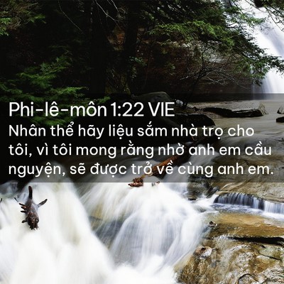 Picture 02 - Phi-lê-môn 1:22 VIE - Nhân thể hãy liệu sắm nhà trọ cho - Bible Verse Picture