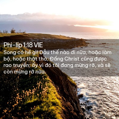 Picture 02 - Phi-líp 1:18 VIE - Song có hề gì! Dẫu thế nào đi nữa, - Bible Verse Picture