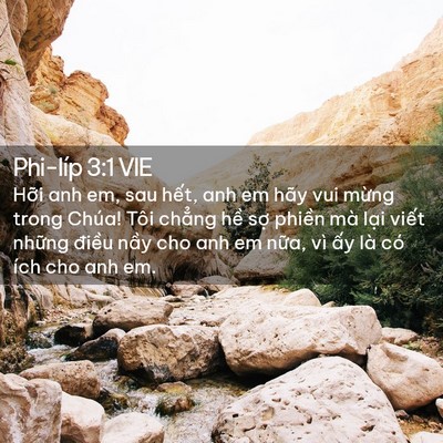 Picture 02 - Phi-líp 3:1 VIE - Hỡi anh em, sau hết, anh em hãy vui mừng - Bible Verse Picture