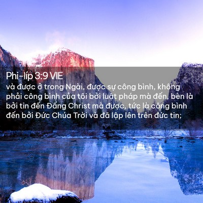 Picture 02 - Phi-líp 3:9 VIE - và được ở trong Ngài, được sự công - Bible Verse Picture