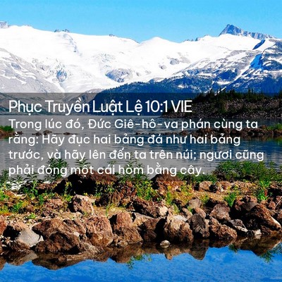 Picture 02 - Phục Truyền Luật Lệ 10:1 VIE - Trong lúc đó, Đức Giê-hô-va phán cùng - Bible Verse Picture