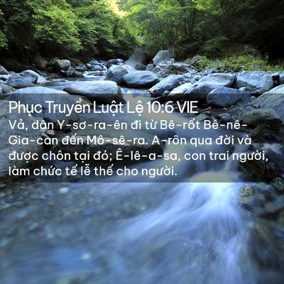 Picture 02 - Phục Truyền Luật Lệ 10:6 VIE - Vả, dân Y-sơ-ra-ên đi từ Bê-rốt - Bible Verse Picture