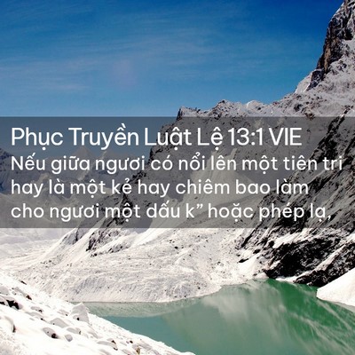 Picture 02 - Phục Truyền Luật Lệ 13:1 VIE - Nếu giữa ngươi có nổi lên một tiên - Bible Verse Picture