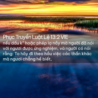 Picture 02 - Phục Truyền Luật Lệ 13:2 VIE - nếu dấu k” hoặc phép lạ nầy mà - Bible Verse Picture