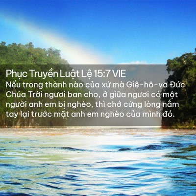 Picture 02 - Phục Truyền Luật Lệ 15:7 VIE - Nếu trong thành nào của xứ mà - Bible Verse Picture