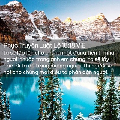 Picture 02 - Phục Truyền Luật Lệ 18:18 VIE - ta sẽ lập lên cho chúng một đấng tiên - Bible Verse Picture