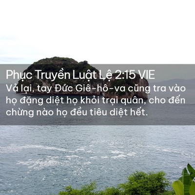 Picture 02 - Phục Truyền Luật Lệ 2:15 VIE - Vả lại, tay Đức Giê-hô-va cũng tra vào - Bible Verse Picture