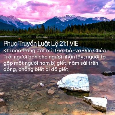 Picture 02 - Phục Truyền Luật Lệ 21:1 VIE - Khi nào trong đất mà Giê-hô-va Đức - Bible Verse Picture