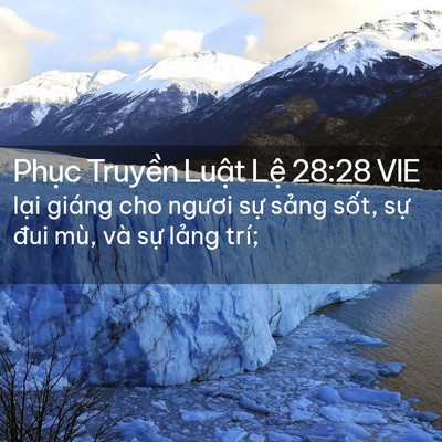 Picture 02 - Phục Truyền Luật Lệ 28:28 VIE - lại giáng cho ngươi sự sảng sốt, sự - Bible Verse Picture