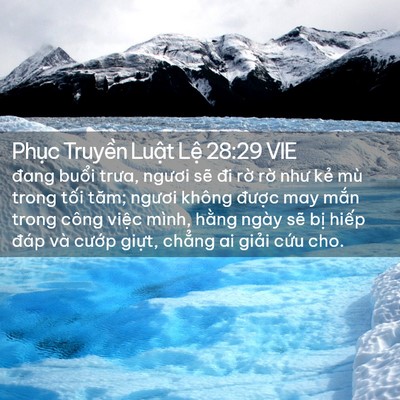 Picture 02 - Phục Truyền Luật Lệ 28:29 VIE - đang buổi trưa, ngươi sẽ đi rờ rờ - Bible Verse Picture