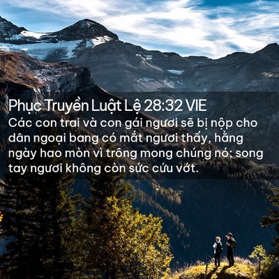 Picture 02 - Phục Truyền Luật Lệ 28:32 VIE - Các con trai và con gái ngươi sẽ bị - Bible Verse Picture