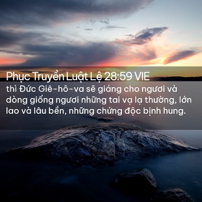 Picture 02 - Phục Truyền Luật Lệ 28:59 VIE - thì Đức Giê-hô-va sẽ giáng cho ngươi - Bible Verse Picture