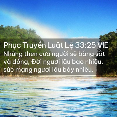 Picture 02 - Phục Truyền Luật Lệ 33:25 VIE - Những then cửa người sẽ bằng sắt và - Bible Verse Picture