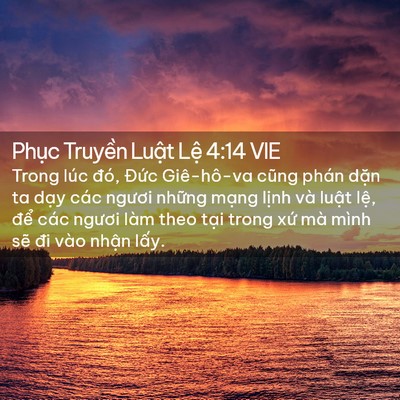 Picture 02 - Phục Truyền Luật Lệ 4:14 VIE - Trong lúc đó, Đức Giê-hô-va cũng phán - Bible Verse Picture