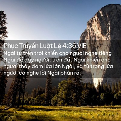 Picture 02 - Phục Truyền Luật Lệ 4:36 VIE - Ngài từ trên trời khiến cho ngươi nghe - Bible Verse Picture