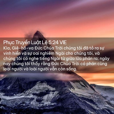 Picture 02 - Phục Truyền Luật Lệ 5:24 VIE - Kìa, Giê-hô-va Đức Chúa Trời chúng tôi - Bible Verse Picture