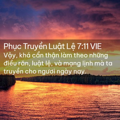 Picture 02 - Phục Truyền Luật Lệ 7:11 VIE - Vậy, khá cẩn thận làm theo những - Bible Verse Picture