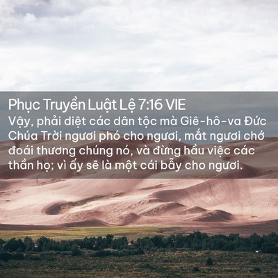 Picture 02 - Phục Truyền Luật Lệ 7:16 VIE - Vậy, phải diệt các dân tộc mà - Bible Verse Picture