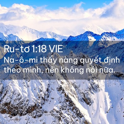 Picture 02 - Ru-tơ 1:18 VIE - Na-ô-mi thấy nàng quyết định theo mình, - Bible Verse Picture