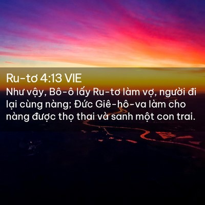 Picture 02 - Ru-tơ 4:13 VIE - Như vậy, Bô-ô lấy Ru-tơ làm vợ, - Bible Verse Picture