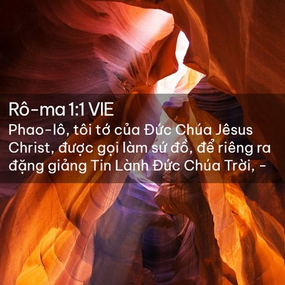 Picture 02 - Rô-ma 1:1 VIE - Phao-lô, tôi tớ của Đức Chúa Jêsus - Bible Verse Picture