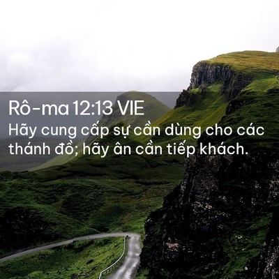 Picture 02 - Rô-ma 12:13 VIE - Hãy cung cấp sự cần dùng cho các thánh - Bible Verse Picture