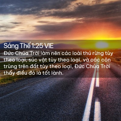 Picture 02 - Sáng Thế 1:25 VIE - Đức Chúa Trời làm nên các loài thú - Bible Verse Picture