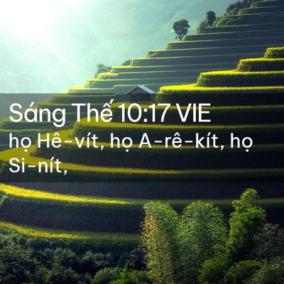 Picture 02 - Sáng Thế 10:17 VIE - họ Hê-vít, họ A-rê-kít, họ - Bible Verse Picture