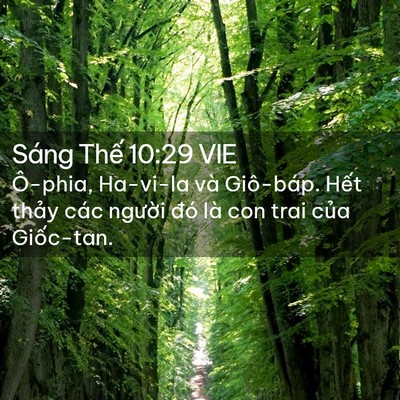 Picture 02 - Sáng Thế 10:29 VIE - Ô-phia, Ha-vi-la và Giô-báp. Hết thảy - Bible Verse Picture